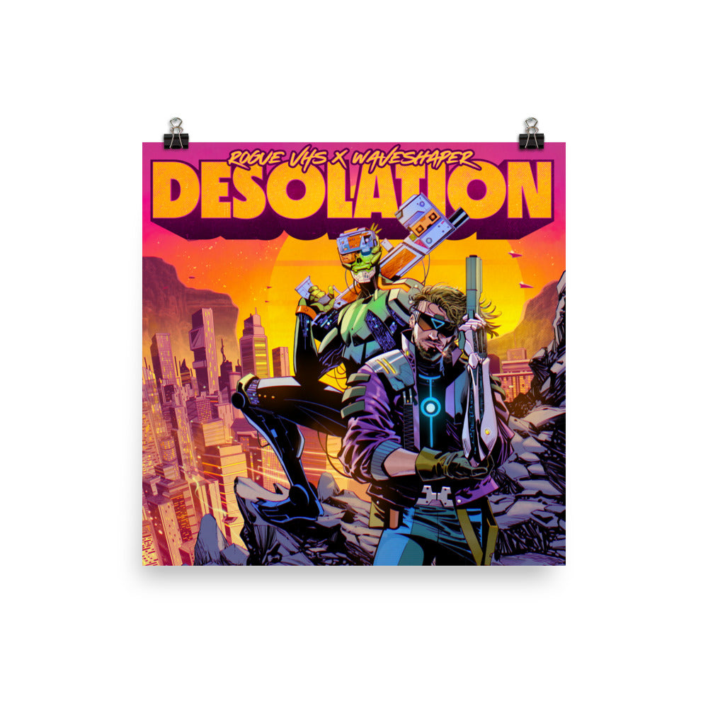 "Desolation" Enhanced Matte Poster